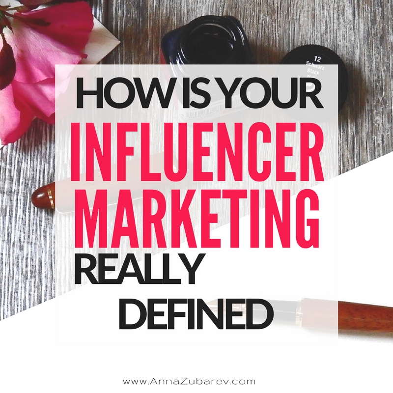 How Is Your Influencer Marketing Really Defined.