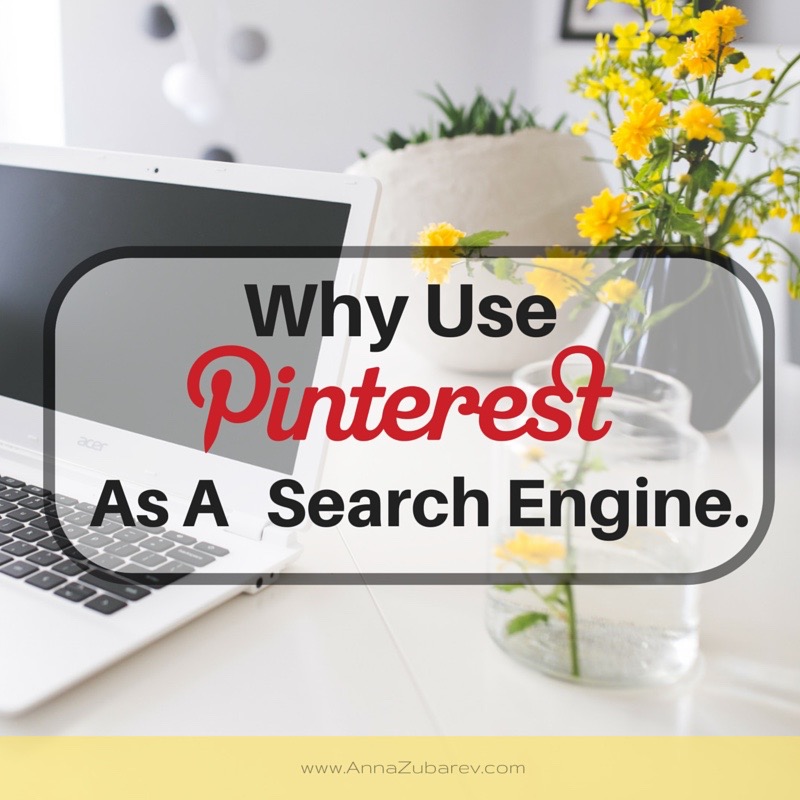 Why Use Pinterest as a Search Engine?